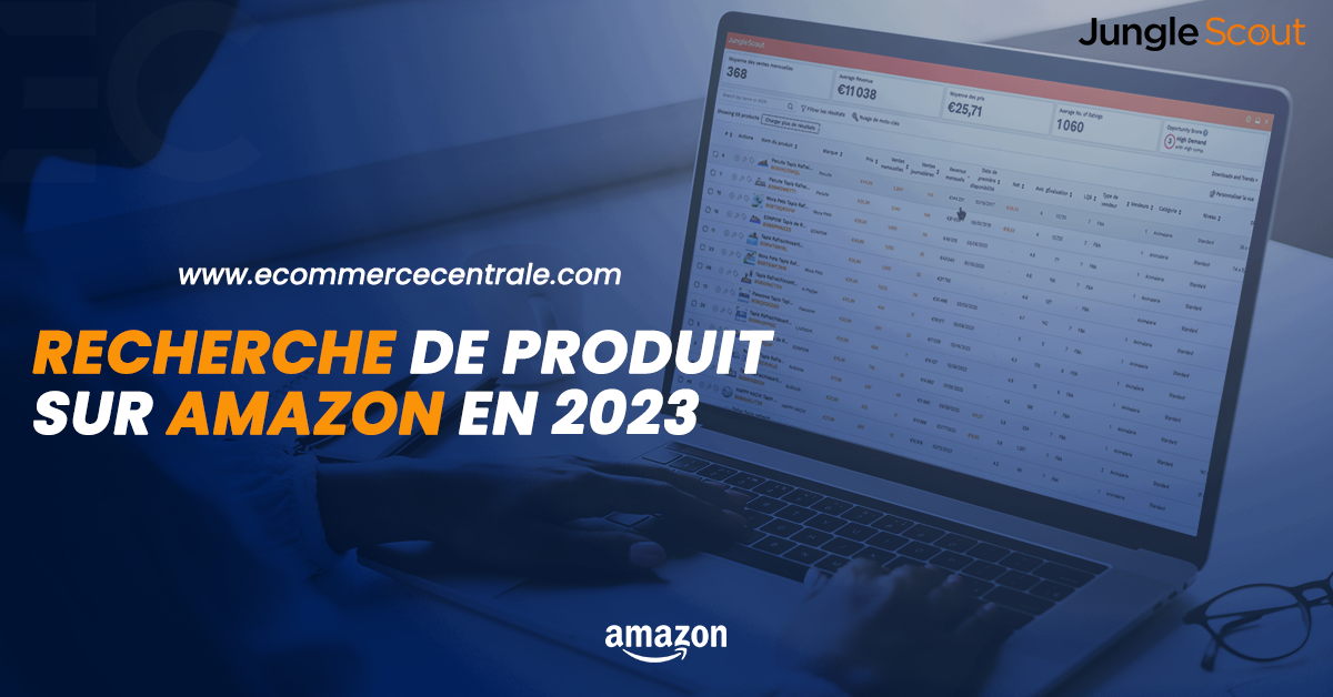 Le Guide Ultime de la Recherche de Produits Amazon en 2023